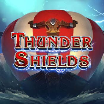 Slot Thunder Shields